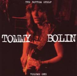 Tommy Bolin : Bottom Shelf